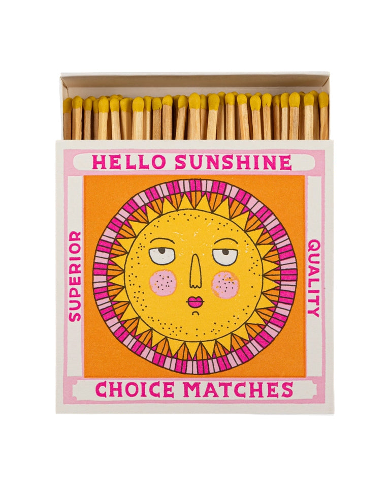 Hello Sunshine - Fyrstikker