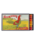 The Cock Giant - Fyrstikker