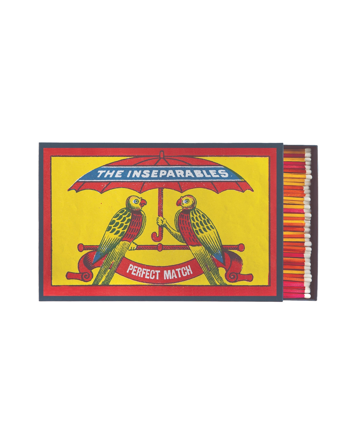 The Inseparables Giant - Fyrstikker