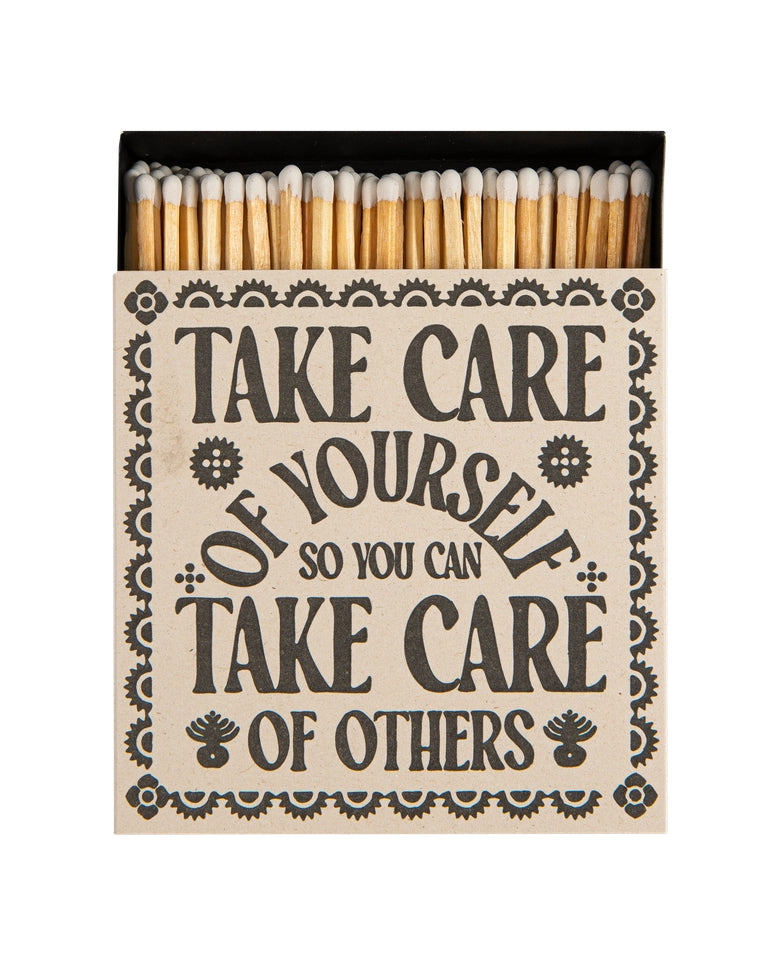 Take Care Of Yourself - Fyrstikker