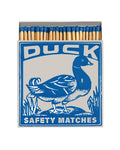 Duck - Fyrstikker